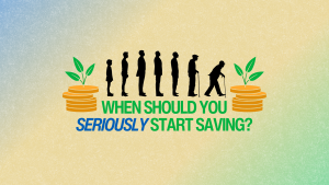 When should you seriously start saving?